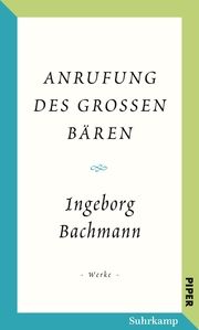 Anrufung des Großen Bären Bachmann, Ingeborg 9783518426050