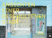 Ansichten einer bescholtenen Stadt Christian Vittinghoff 9783946120575