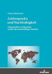Anthropozän und Nachhaltigkeit Mittelstaedt, Werner 9783631825211