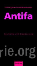 Antifa Keller, Mirja/Kögler, Lena/Krawinkel, Moritz u a 9783896576965