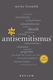 Antisemitismus. 100 Seiten Brumlik, Micha 9783150205334