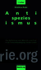 Antispeziesismus Rude, Matthias 9783896576422