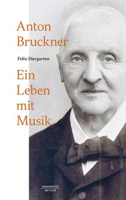 Anton Bruckner Diergarten, Felix 9783662669266