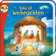 Anton, erzähl mir was! Bald ist Weihnachten Wilhelm, Katharina 9783780664679