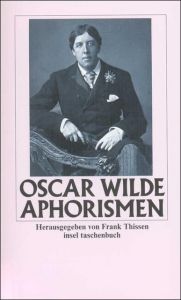 Aphorismen Wilde, Oscar 9783458327202