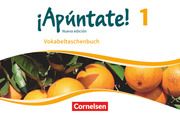 Apúntate! - Spanisch als 2. Fremdsprache - Ausgabe 2016 - Band 1  9783060248407