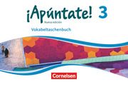 Apúntate! - Spanisch als 2. Fremdsprache - Ausgabe 2016 - Band 3  9783061212148