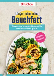 Apotheken Umschau: Länger leben ohne Bauchfett Wort & Bild Verlag 9783927216808