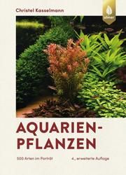 Aquarienpflanzen Kasselmann, Christel 9783818606992