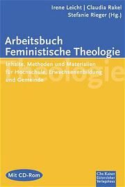 Arbeitsbuch Feministische Theologie Leicht/Rakel/Rieger-Goertz 9783579054001