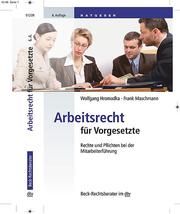 Arbeitsrecht für Vorgesetzte Hromadka, Wolfgang/Maschmann, Frank 9783423512398