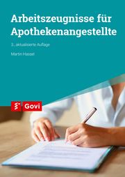 Arbeitszeugnisse für Apothekenangestellte Hassel, Martin 9783774117341