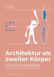 Architektur als zweiter Körper Koppen, Gemma/Vollmer, Tanja C 9783786128786