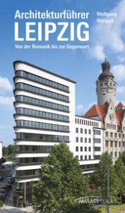 Architekturführer Leipzig Hocquél, Wolfgang 9783954151288