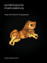 Archäologische Staatssammlung Rupert Gebhard 9783791735153