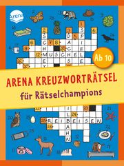 Arena Kreuzworträtsel für Rätselchampions Haller, Stefan 9783401715391