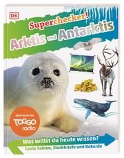 Arktis und Antarktis Ganeri, Anita 9783831045129