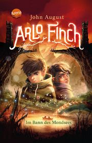Arlo Finch - Im Bann des Mondsees August, John 9783401512310