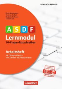 ASDF-Lernmodul - 10-Finger-Tastschreiben Gerhart, Christian/Bornewasser, Karin/Hofmann, Sieglinde u a 9783589154050