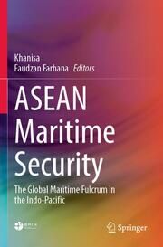 ASEAN Maritime Security Maufur 9789811923647