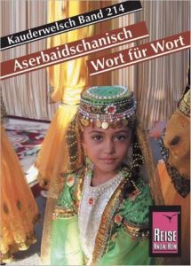 Aserbaidschanisch - Wort für Wort Mammadova, Raena 9783894163846