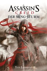 Assassin's Creed: Der Ming-Sturm Leisheng, Yan 9783966586139