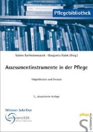 Assessmentinstrumente in der Pflege Sabine Bartholomeyczik/Margaretha Halek 9783899932249