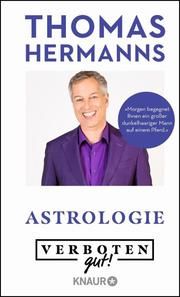Astrologie - Verboten gut! Hermanns, Thomas 9783426791332