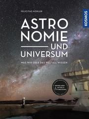 Astronomie und Universum Mokler, Felicitas 9783440169131