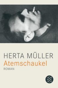 Atemschaukel Müller, Herta 9783596187508
