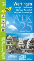 ATK25-L08 Wertingen Landesamt für Digitalisierung Breitband und Vermessung Bayern 9783899334401