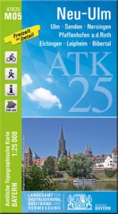 ATK25-M05 Neu-Ulm Landesamt für Digitalisierung Breitband und Vermessung Bayern 9783899334531