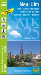 ATK25-M05 Neu-Ulm Landesamt für Digitalisierung Breitband und Vermessung Bayern 9783899339710
