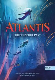 Atlantis - Trügerischer Pakt Mone, Gregory 9783961292295