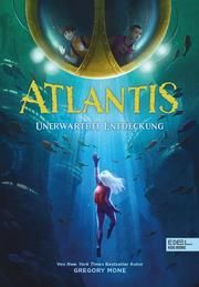 Atlantis - Unerwartete Entdeckung Mone, Gregory 9783961292257