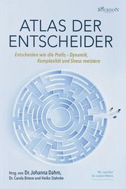 Atlas der Entscheider Boateng, Philipp/Braukmann, Marcus/Echemendia, Sandra u a 9783949869754