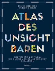 Atlas des Unsichtbaren Cheshire, James/Uberti, Oliver 9783446270930