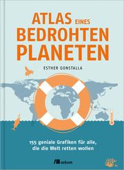 Atlas eines bedrohten Planeten Gonstalla, Esther 9783962384128