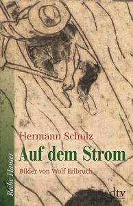 Auf dem Strom Schulz, Hermann 9783423640381