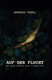 Auf der Flucht Pawel, Andreas 9783942115766