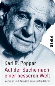 Auf der Suche nach einer besseren Welt Popper, Karl R 9783492206990