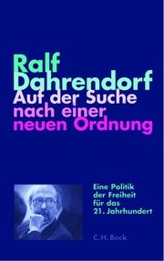 Auf der Suche nach einer neuen Ordnung Dahrendorf, Ralf 9783406505409