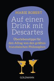 Auf einen Drink mit Descartes Robert, Marie 9783442179664