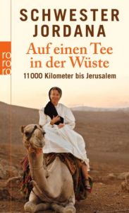 Auf einen Tee in der Wüste Schwester Jordana/Rohmann, Iris 9783499625077