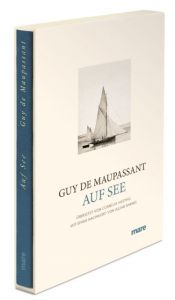 Auf See Maupassant, Guy de 9783866481664