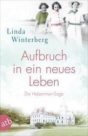 Aufbruch in ein neues Leben Winterberg, Linda 9783746635460