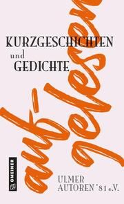 aufgelesen Bhuija, Josi/Gilbert, Sabine/Hannak, Elisabeth u a 9783839204535