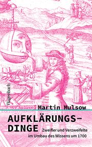 Aufklärungs-Dinge Mulsow, Martin 9783803137265