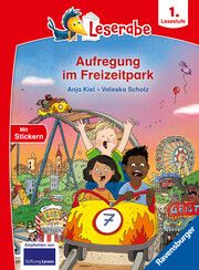 Aufregung im Freizeitpark - Lesen lernen mit dem Leseraben - Erstlesebuch - Kinderbuch ab 6 Jahren - Lesenlernen 1. Klasse Jungen und Mädchen (Leserabe 1. Klasse) Kiel, Anja 9783473463688