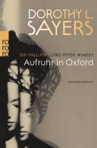 Aufruhr in Oxford Sayers, Dorothy L 9783499230820